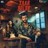 About Yaar Bolde Song