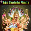 About Ugra Narasimha Mantra Song