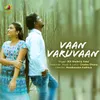 About Vaan Varuvaan Song