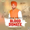About Blood Donate Song