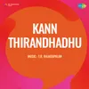 Kan Thiranthathu