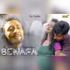 About Bewafa Song