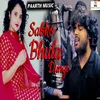 About Sabko Bhula Dungi Song