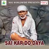 Sai Kar Do Daya