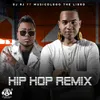 About Hip Hop Remix Song