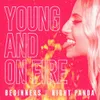 About Young And On Fire Song