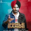 About Dogle Bande Song