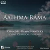 About Aathma Rama (Semi Classical Fusion) Song