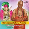 About Thirumangai Azhwar Perumai Song