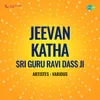 About Jeevan Katha Sri Guru Ravi Dass Ji Non Stop Song