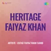 Rag Maru Bihag Ustad Faiyyaz Khan