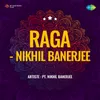 About Raga Khamaj Nikhil Banerjee Song