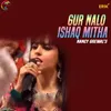 About Gur Nalo Ishq Mitha Song