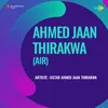 About Tabla Solo - Ustad Ahmed Jaan Thirakwa Song