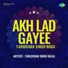 About Bhabhiye Akh Larr Gayee Song
