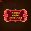 Kaniya Jogini Meldi Mata - Instrumental