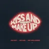 About Kiss and Make Up Song