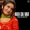About Akh Da Var Song