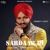About Gall Sardaar Di Song