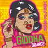 Giddha Bounce