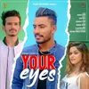 About Your Eyes Song