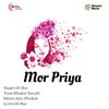 About Mor Priya Song