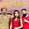 About Gulabi Queen Song
