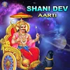 About Shani Dev Aarti Song