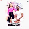 About Dream Girl Song