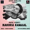 About Nakhra Kamaal Song