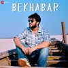 About Bekhabar Song