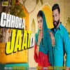 About Chhora Jaat Ka Song