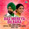 About Das Mereya Dilbara Song