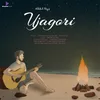 About Ujagori Song