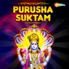 About Purusha Suktam Song