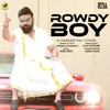 About Rowdy Boy (Tamil Version) Song