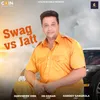 About Swag Vs Jatt Song