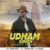 About Udham Singh Song