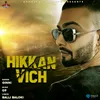 About Hikkan Vich Song