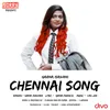 About Chennai Song Song