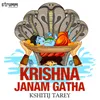 Krishna Janam Gatha