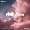 About Mitha Mitha Song