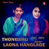 Thongshu Laona Hanglage