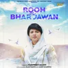 About Rooh Nal Bhar Jawan Song