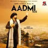About Aadmi Song