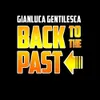 About Back To The Past Song
