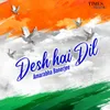 Desh Hai Dil