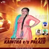 About Kaintha Vs Palazo Song