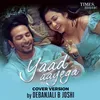 Yaad Aayega Cover Version