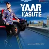 About Yaar Kasute Song